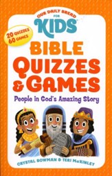 Bible Quizzes & Games: People in God's Amazing Story