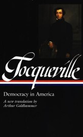 Toqueville: Democracy In America