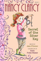 Fancy Nancy: Nancy Clancy: The Secret of the Silver Key