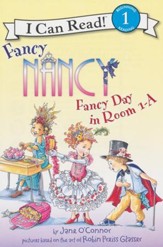 Fancy Nancy: Fancy Day in Room 1-A