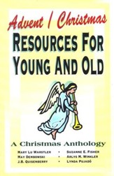 Advent/Christmas Resources For Young And Old