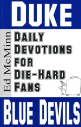 Daily Devotions for Die-Hard Fans: Duke Blue Devils
