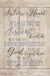 Sisters In Heart Wood Plaque