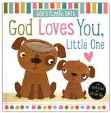 God's Little Ones: God Loves You Little One Boardbook