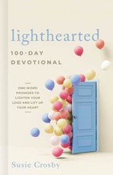 Lighthearted 100-Day Devotional: One-Word Promises to Lighten Your Load and Lift Up Your Heart