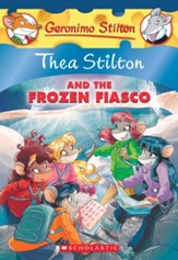 Thea Stilton and the Frozen Fiasco #25