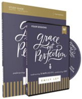 Grace, Not Perfection: Embracing Simplicity, Celebrating Joy Study Guide with DVD