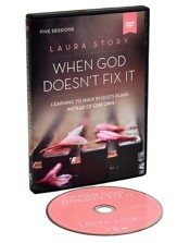 When God Doesn't Fix It: A DVD Study