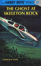 The Hardy Boys' Mysteries #37: The Ghost at Skeleton Rock