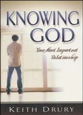 Knowing God: Your Most Important Relationship - 10 pack