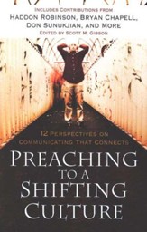 Preaching to a Shifting Culture