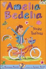 Amelia Bedelia Chapter Book #1: Amelia Bedelia Means Business, Softcover