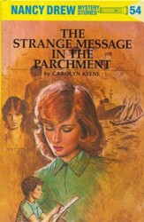 The Strange Message in the Parchment, Nancy Drew Mystery Stories Series #54