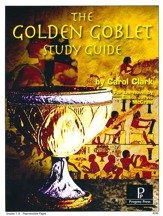 The Golden Goblet Progeny Press Study Guide Grades 7-9