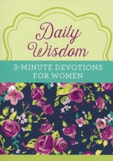 Daily Wisdom: 3-Minute Devotions for Women