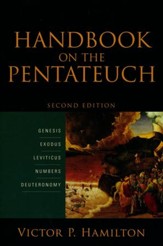 Handbook on the Pentateuch, 2nd edition: Genesis, Exodus, Leviticus, Numbers, Deuteronomy