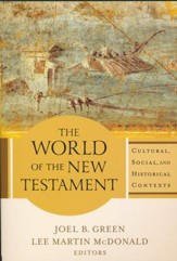 The New Testament in Antiquity, 2nd Edition: A Survey of the New Testament  within Its Cultural Contexts: Burge, Gary M., Green, Gene L.:  9780310531326: : Books