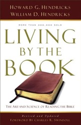 Living By the Book: The Art and Science of Reading the Bible - eBook