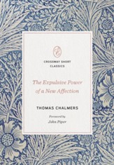 The Expulsive Power of a New Affection - eBook