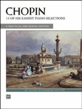 14 of His Easiest Piano Selections: A Practical Performing Edition