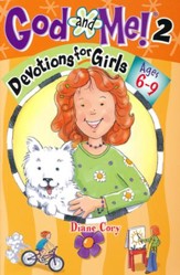 God And Me 2: Fun Devotions for Girls Ages 6 to 9