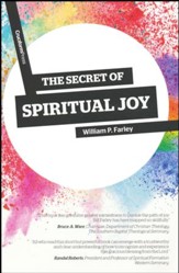 The Secret of Spiritual Joy