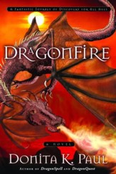 DragonFire: A Novel - eBook Dragonkeeper Chronicles Series #4