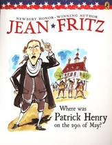 Where Was Patrick Henry on the 29th  of May?
