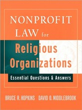 Nonprofit Law for Religious Organizations: Essential Questions & Answers