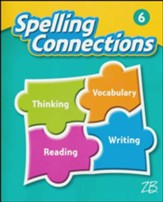 Zaner-Bloser Spelling Connections Grade 6: Student Edition (2016 Edition)