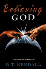 Believing God: Studies on Faith in Hebrews 11 - eBook