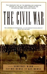 The Civil War: The complete text of the bestselling narrative history of the Civil War-based on the celebrated PBS television series - eBook