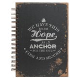 We Have This Hope As An Anchor Wirebound Journal