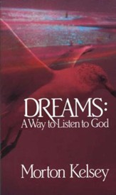 Dreams: A Way to Listen to God