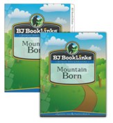 BJU Press BookLinks Reading Grade 4 Booklinks: Mountain Born Teaching Guide