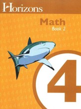 Horizons Math, Grade 4, Student Workbook 2