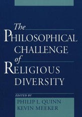 The Philosophical Challenge of Religious Diversity