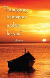 Prepare A Place For You (John 14:2) Bulletins, 100