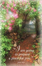 I Am Going To Prepare A Place For You (John 14:2) Bulletins, 100