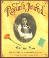 Rachel's Journal: The Story of a  Pioneer Girl