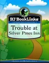 BJU Press BookLinks Grade 6: Trouble at Silver Pines Inn (teaching guide only)