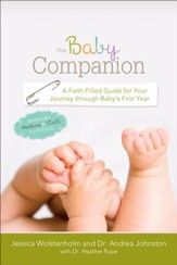 The Baby Companion:  Gaining Wisdom from Failures of Biblical Proportion