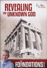 Foundations: Revealing the Unknown  God