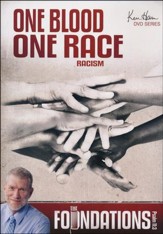 Foundations: One Blood, One Race
