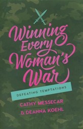 Winning Every Woman's War