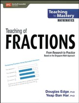 Teaching to Mastery Mathematics: Teaching of Fractions