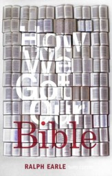 How We Got Our Bible, Third Edition