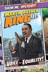 Martin Luther King Jr.: Voice for  Equality