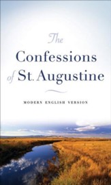 Confessions of St. Augustine, The: Modern English Version - eBook