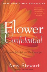 Flower Confidential: The Good, the Bad, and the  Beautiful